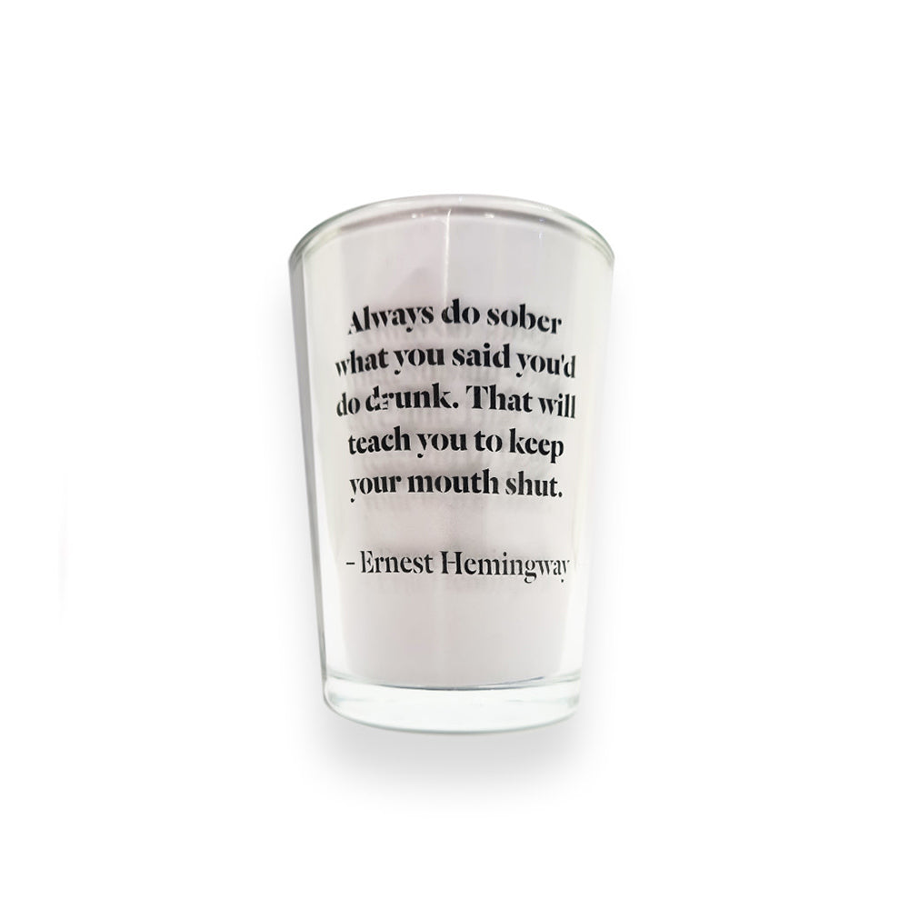Conical Whiskey Glasses - Ernest Hemingway Quote